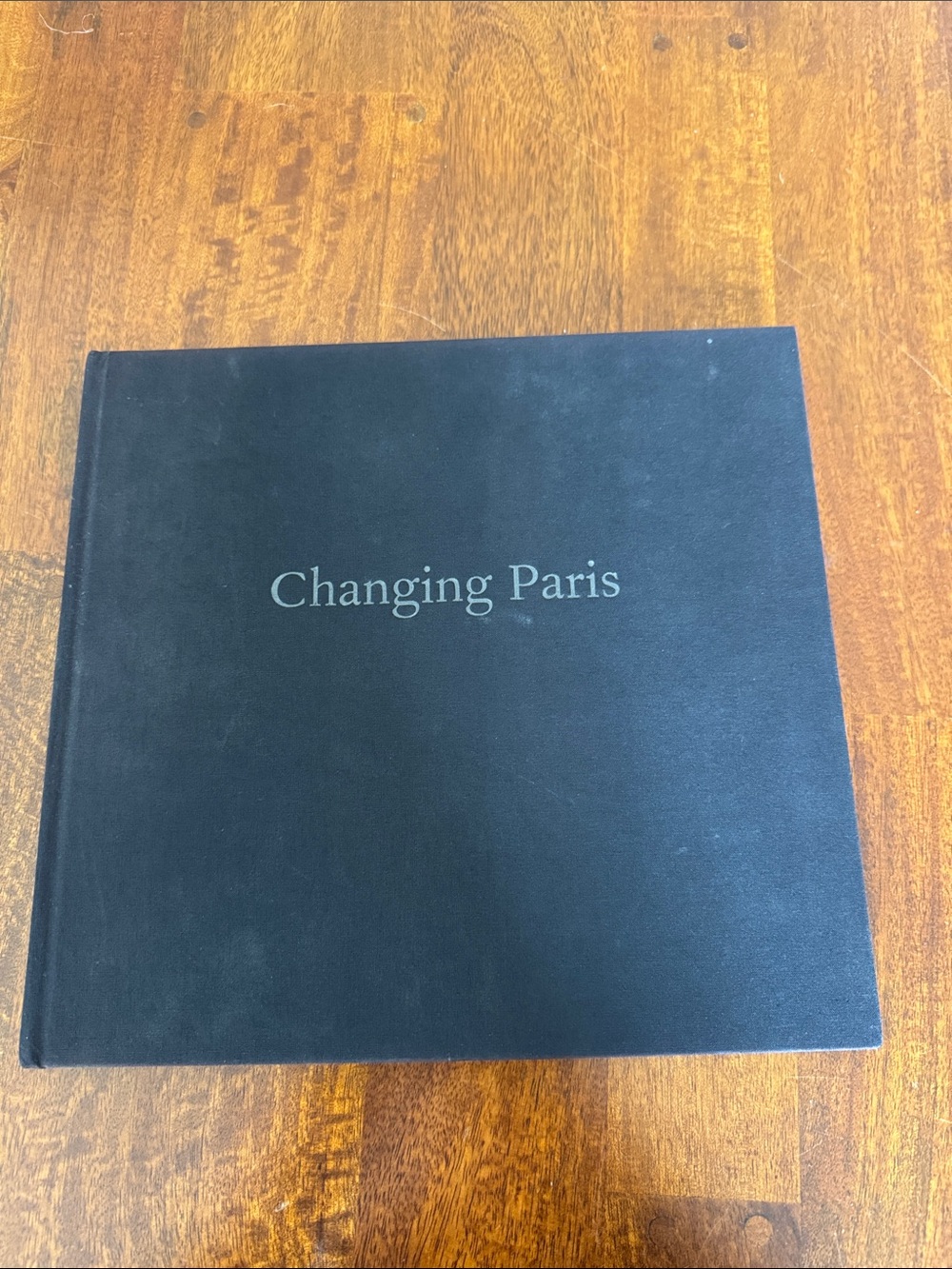Changing Paris Black Hardcover Coffee Table Book first edition Printed in Italy